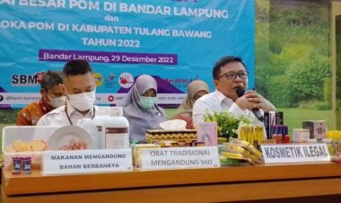 2022, BBPOM Bandar Lampung Ungkap Tujuh Kasus Ilegal