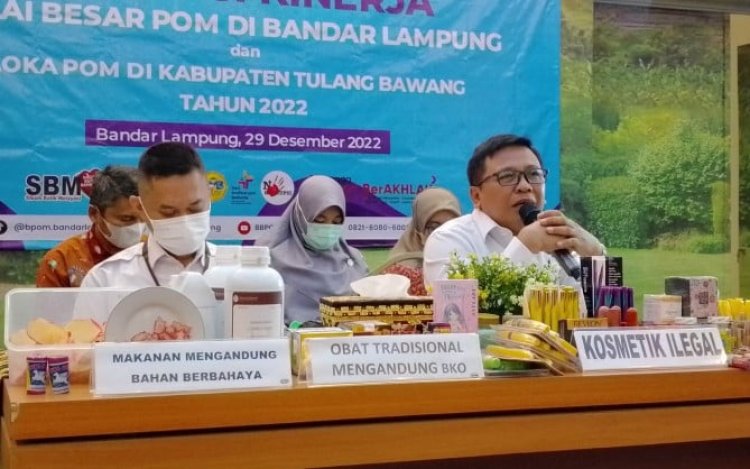 2022, BBPOM Bandar Lampung Ungkap Tujuh Kasus Ilegal